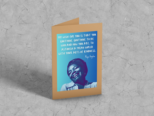 Maya Angelou Card