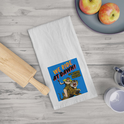 We Ride At Dawn Tea Towel